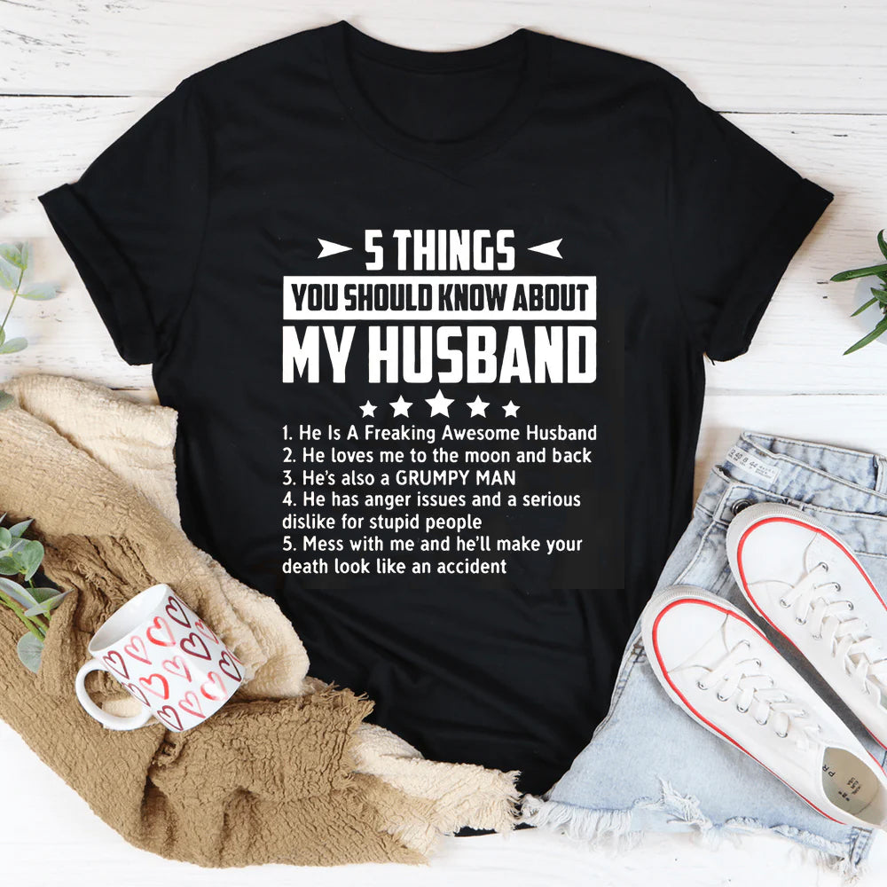 T-shirt avec slogan imprimé pour femme, 5 choses que vous devez savoir sur la lettre de mon mari 