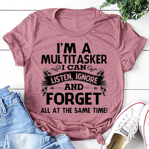 I Am A Multitasker Fashion Letter Print Women Slogan T-Shirt