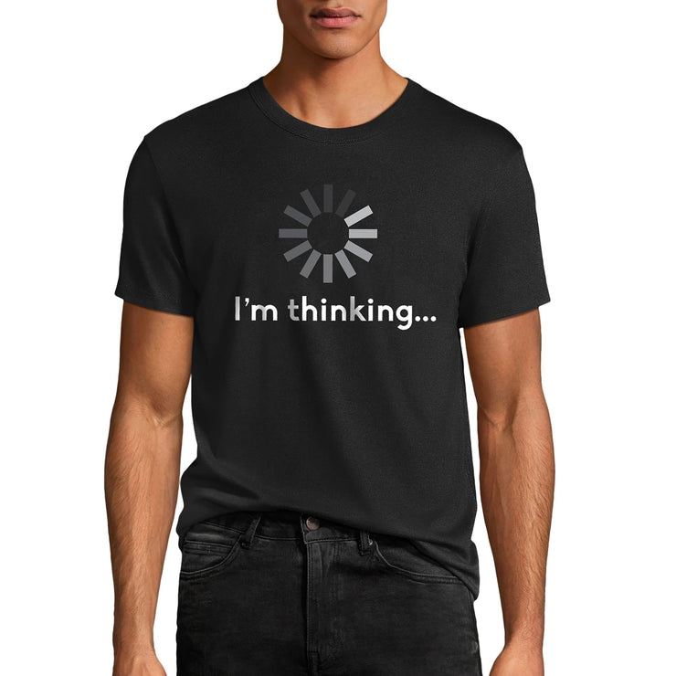 I'm Thinking Print Men Slogan T-Shirt