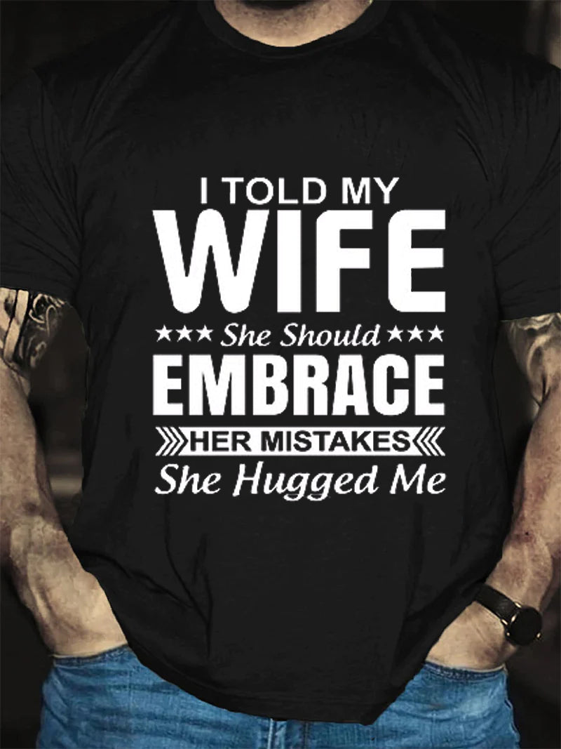 T-shirt avec slogan imprimé pour homme, j'ai dit à ma femme 