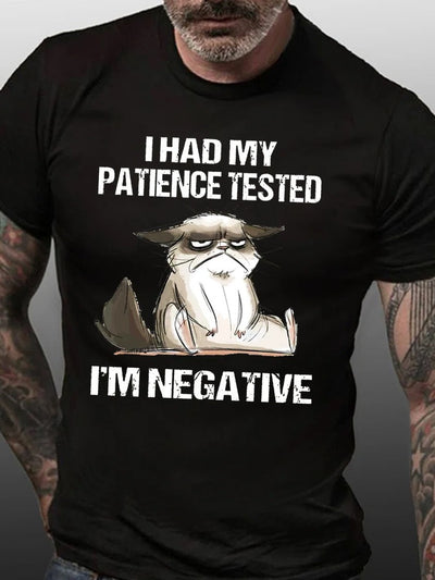 I Had My Patience Tested Print Men Slogan T-Shirt