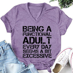 Être un adulte fonctionnel imprimé femme slogan col en V T-Shirt 