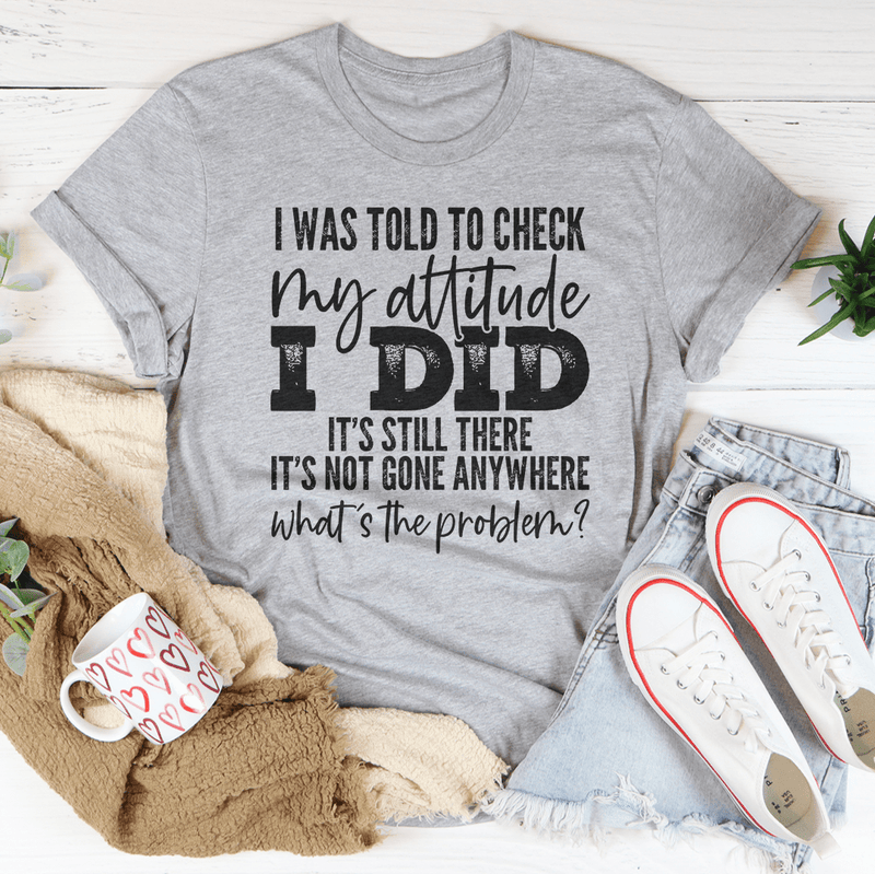 I Was Told To Check Print Women Slogan T-Shirt