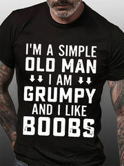 Je suis un simple vieil homme imprimé T-shirt avec slogan pour hommes 