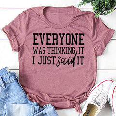 Tout le monde pensait mode lettre impression femmes slogan T-Shirt 