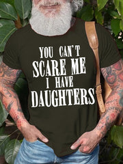 You Can't Scare Me Print Men Slogan T-Shirt