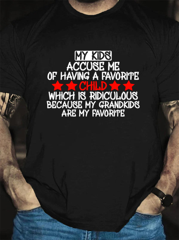 My Kids Accuse Me Print Men Slogan T-Shirt