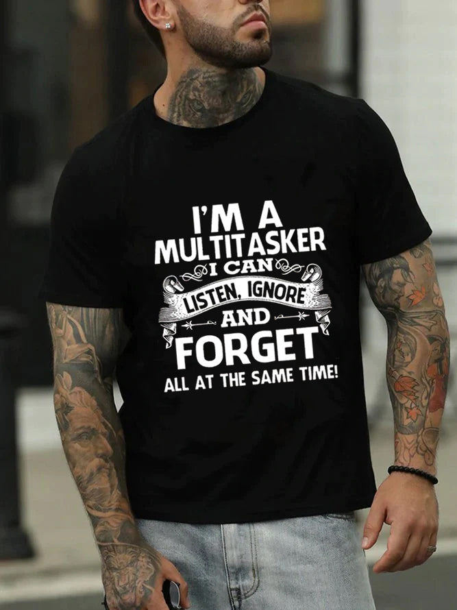 I Am A Multitasker Print Men Slogan T-Shirt